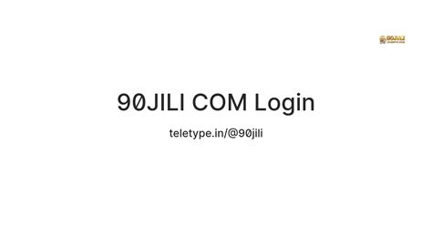 90jili com login